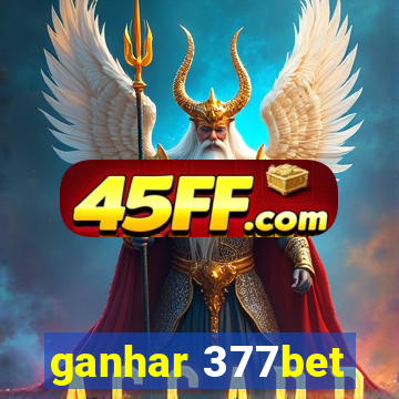ganhar 377bet